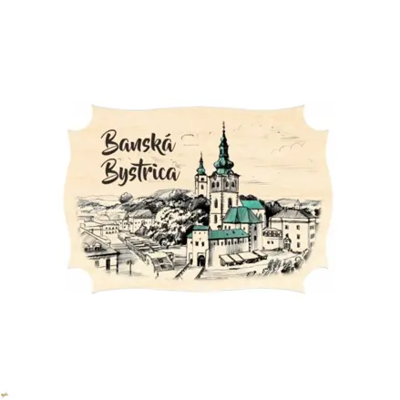 Magnetka Banská Bystrica drevená